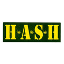 Culture Sticker - H.A.S.H 5x2" - The Cave